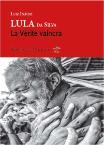La vérité vaincra - Lula