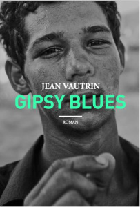 Gipsy blues - Vautrin Jean