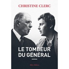 Le tombeur du Général - Clerc Christine