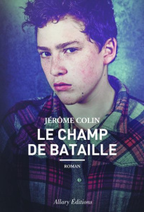 Le champ de bataille - Colin Jérôme