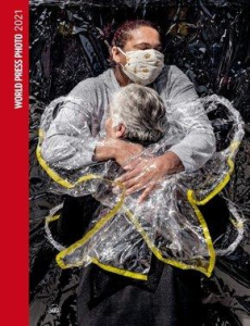 World press photo. Edition 2021 - El Zein Khouri Joumana ; Gurung Kakshapati NayanTa