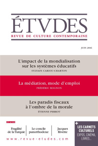 Etudes N° 4228 - Juin 2016 - Cariou-Charton Sylvain ; Rognon Frédéric ; Perrot