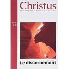 Christus Hors-série N° 258, mai 2018 : Le discernement - Maindreville Rémi de