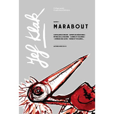 Jef Klak N° 1, Automne-hiver 2014 : Marabout. Croire/pouvoir, avec 1 CD audio - Quès Julien