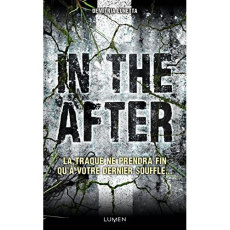 In the after - Lunetta Demitria ; Ortalda Maud