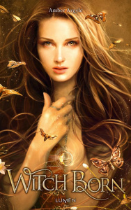 Witch Born - Argyle Amber ; Gianoly Aldéric