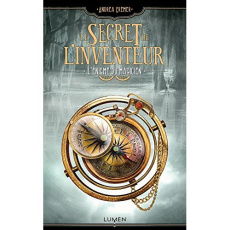 Le Secret de l'inventeur Tome 2 : L'énigme du magicien - Cremer Andrea ; Tamae-Bouhon Mathilde