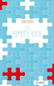 The memory book - Avery Lara ; Lafon Julie