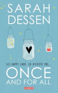 Once and for all - Dessen Sarah ; Tabia Sofia ; Durocher Diane