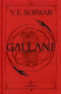 Gallant. Edition collector - Schwab V. E. ; Dali Sarah