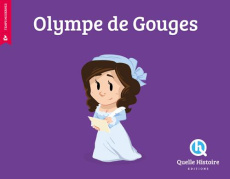 Olympe de Gouges - Baron Clémentine V. ; Wennagel Bruno ; Alves Rodri