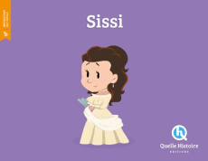 Sissi - Wennagel Bruno ; Ferret Mathieu ; Biasse Guillaume