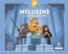 Mélusine. La femme serpent - Dozoir Claire ; Wennagel Bruno ; Ferret Mathieu ;