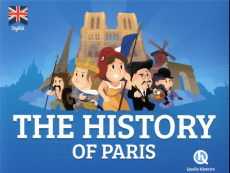 THE HISTORY OF PARIS (VERSION ANGLAISE)