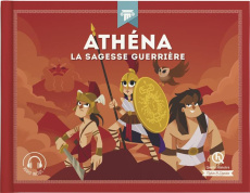Athéna. La sagesse guerrière - Crété Patricia ; Wennagel Bruno ; Ferret Mathieu