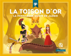 La toison d'or - Gouazé Julie ; Dolets Mona ; Wennagel Bruno ; Ferr