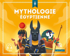 Mythologie égyptienne - Baron Clémentine V. ; Wennagel Bruno ; Ferret Math