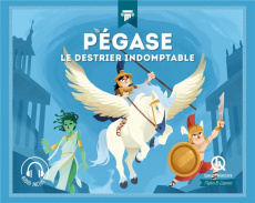 Pégase. Le destrier indomptable - Coster Dominique de ; Wennagel Bruno ; Ferret Math
