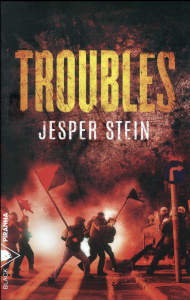 Troubles - Stein Jesper ; Renaud Jean