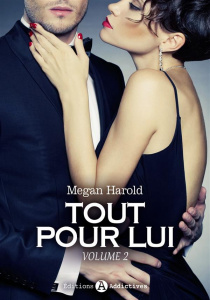 Tout pour lui Tome 2 - Harold Megan