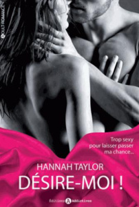 Désire moi !/2/Encore plus fort / Encore plus fort - Taylor Hannah
