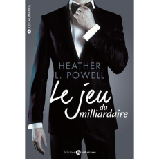 Le jeu du milliardaire - Powell Heather