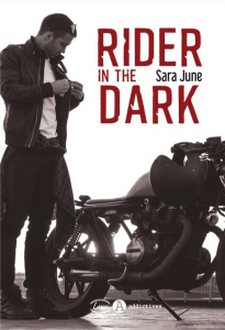 Rider in the Dark - June Sara