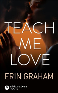 Teach Me Love - Graham Erin