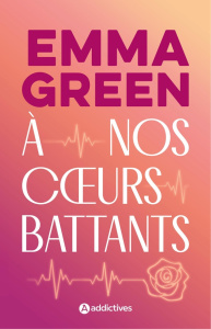A nos coeurs battants - Green Emma