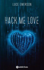 Hack Me Love - Emerson Luce