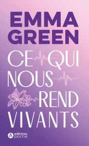 Ce qui nous rend vivants - Green Emma