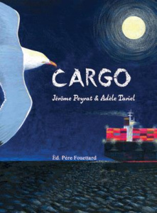 Cargo - Tariel Adèle ; Peyrat Jérôme