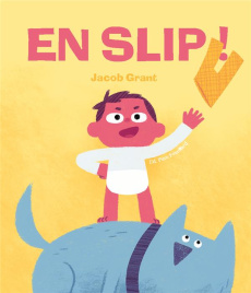 En slip ! - Grant Jacob