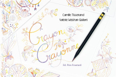 Crayon crayonne - Weishar-Giuliani Valérie ; Tisserand Camille