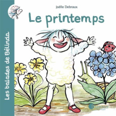 Le printemps - Debraux Joëlle
