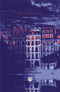 Sanguines - Franck Gabriel