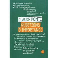 Questions d'importance - Ponti Claude