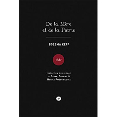 De la Mère et de la Patrie - Bozena Keff