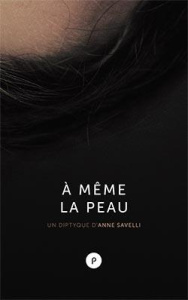 A même la peau - Savelli Anne