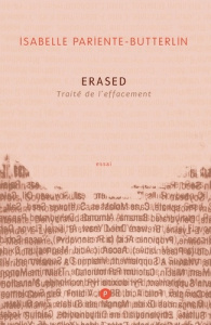 Erased. Traité de l'effacement - Pariente-Butterlin Isabelle