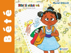 Bibi n'aime pas l'école (langue Bété) - Diallo Muriel
