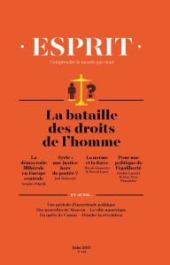 Esprit N° 435, Juin 2017 : La bataille des droits de l'homme - Bujon Anne-Lorraine
