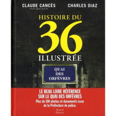 Histoire du 36 illustrée - Diaz Charles ; Cancès Claude ; Guichard Xavier