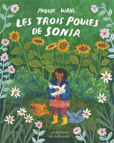 Les trois poules de Sonia - Wahl Phoebe