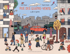 Rue des quatre-vents. Au fil des migrations - Magana Jessie ; Attiogbé Magali
