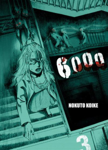 6000 Tome 3 - Koike Nokuto ; Akiyama Ryoko