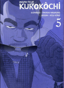 Inspecteur Kurokôchi Tome 5 - Nagasaki Takashi ; Kôno Kôji ; Leclerc Yohan