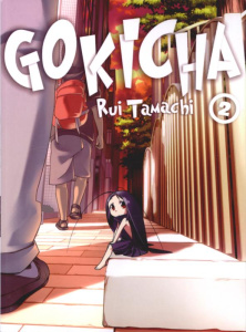 Gokicha Tome 2 - Tamachi Rui ; Maillac Margot
