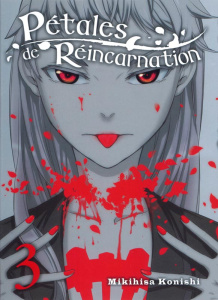 Pétales de réincarnation Tome 3 - Konishi Mikihisa ; Morita Masaya