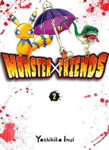 Monster Friends Tome 2 - Inui Yoshihiko ; Silvestre Jean-Benoît